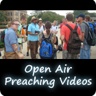 Open Air Preaching Videos