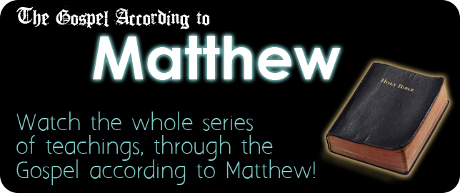 Gospel According to Matthew Series
